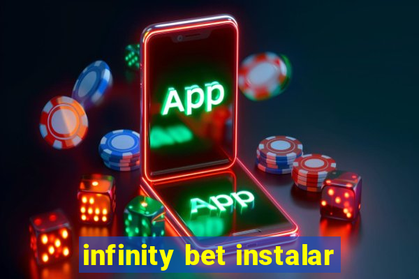 infinity bet instalar